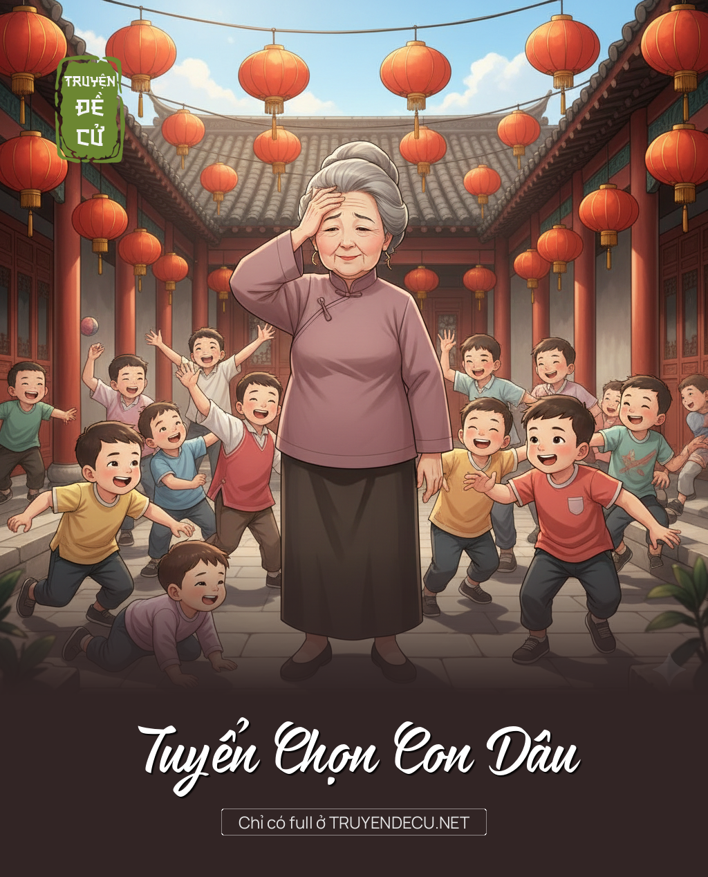 
                            Tuyển Chọn Con Dâu