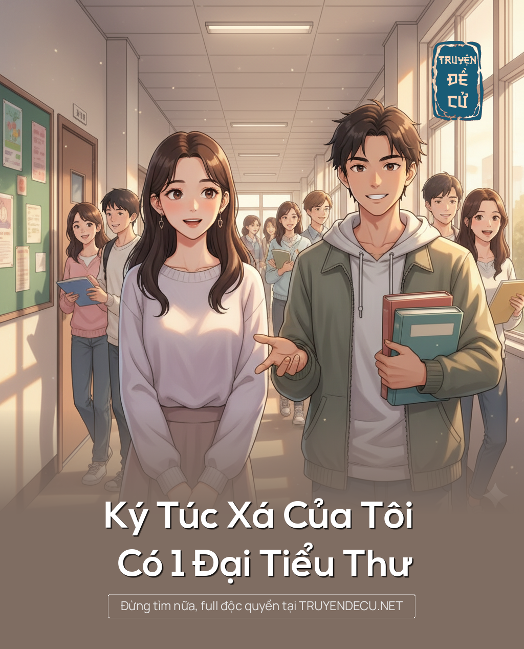 
                            Ký Túc Xá Của Tôi Có 1 Đại Tiểu Thư