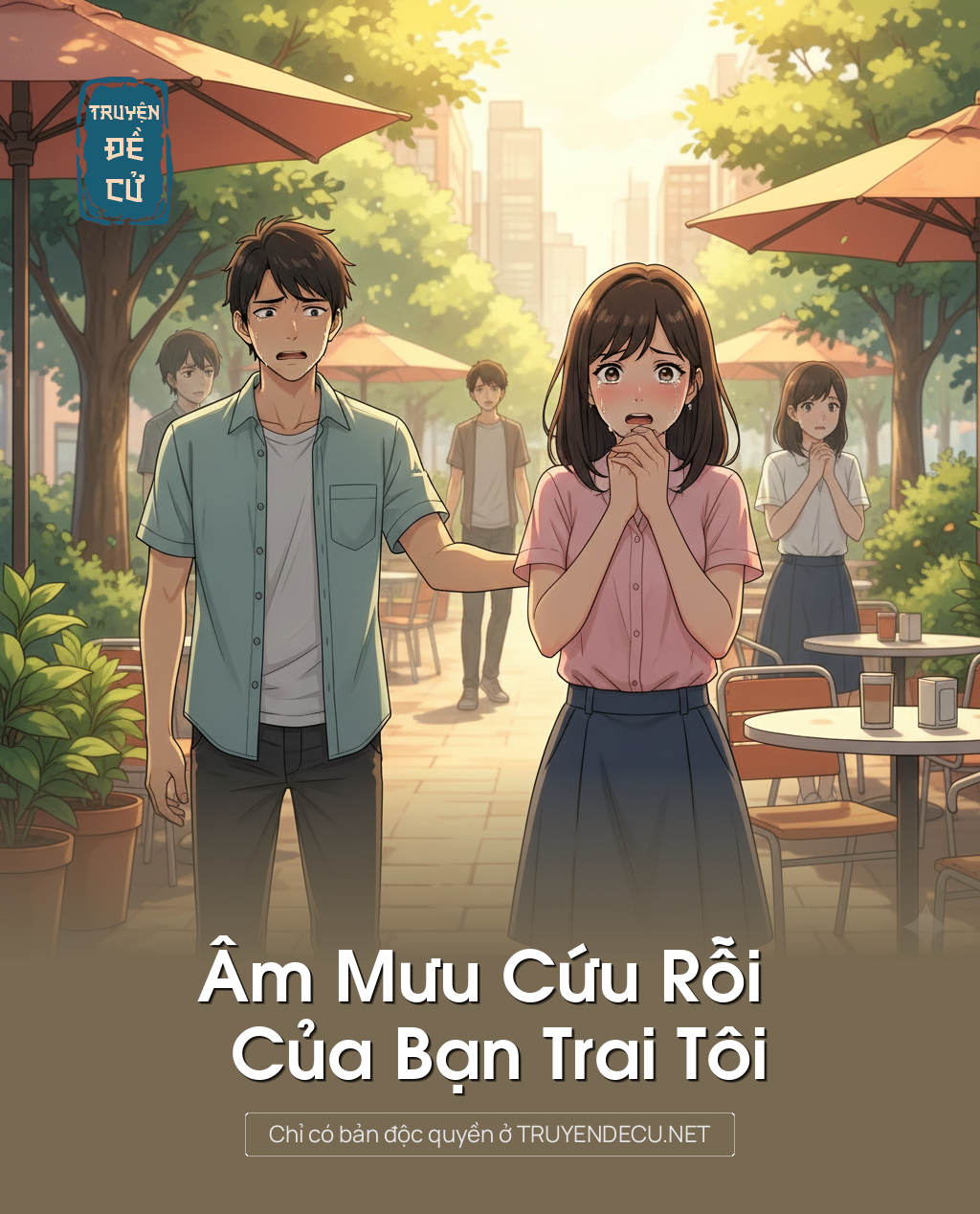 
                            Âm Mưu Cứu Rỗi Của Bạn Trai Tôi
