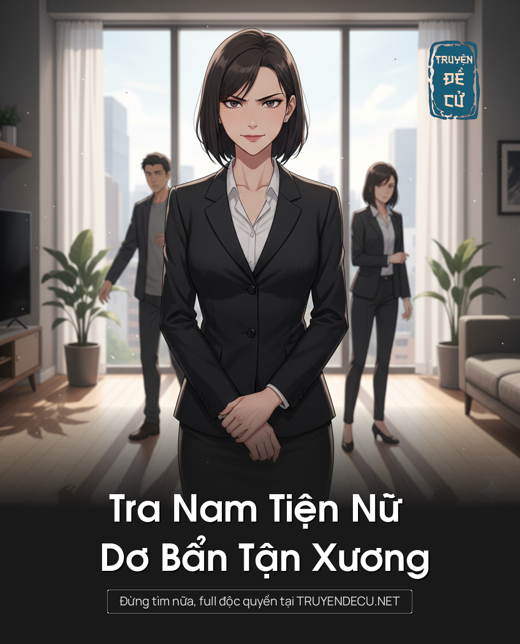 
                            Tra Nam Tiện Nữ Dơ Bẩn Tận Xương