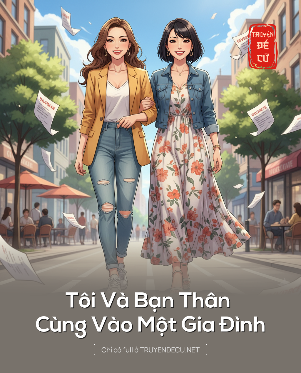 
                            Tôi Và Bạn Thân Cùng Vào Một Gia Đình