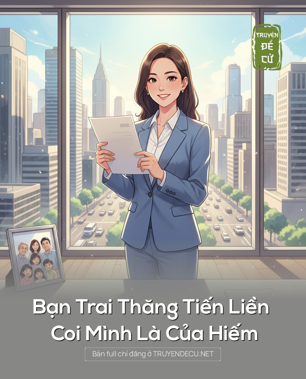 
                            Bạn Trai Thăng Tiến Liền Coi Mình Là Của Hiếm