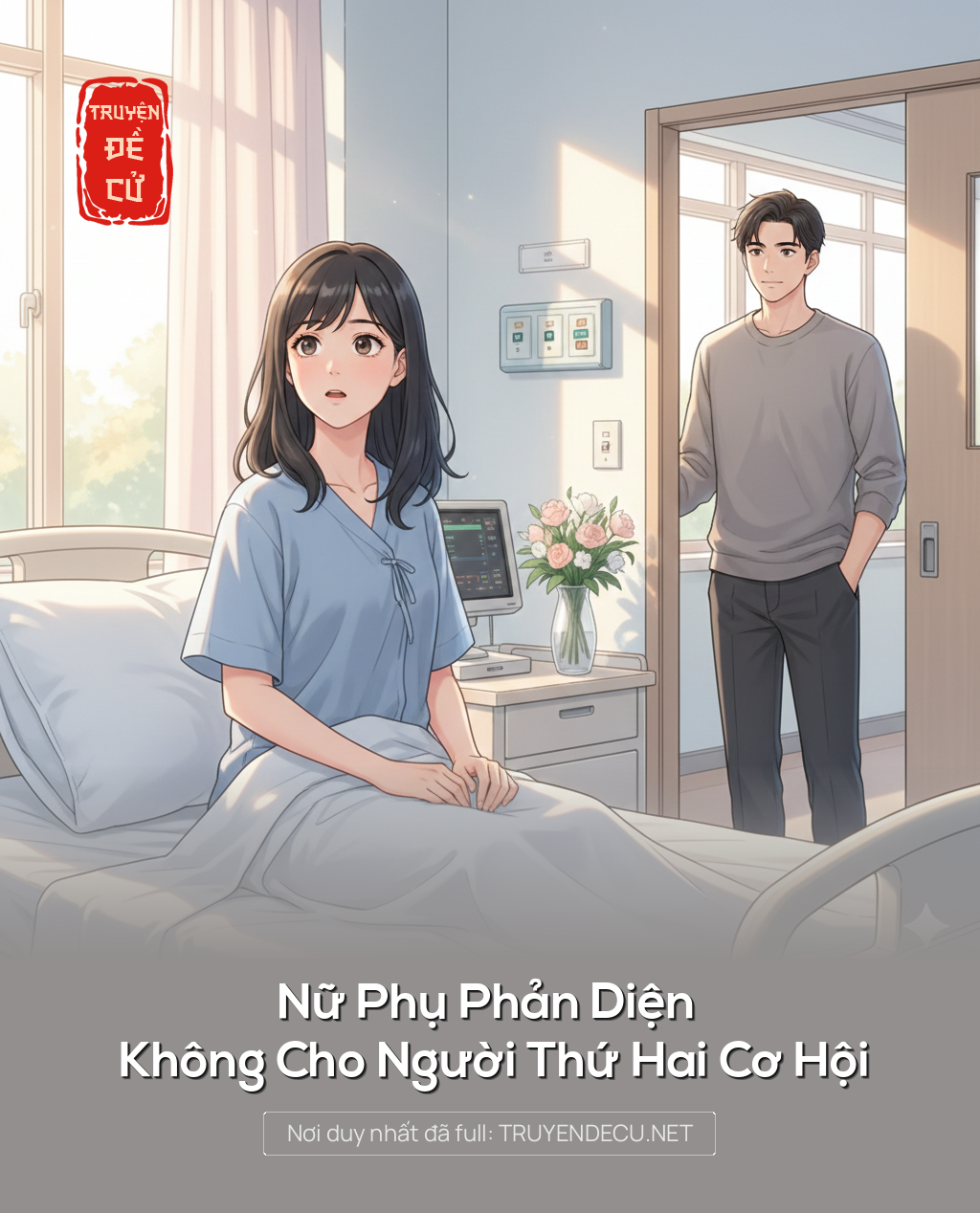 
                            Nữ Phụ Phản Diện Không Cho Người Thứ Hai Cơ Hội