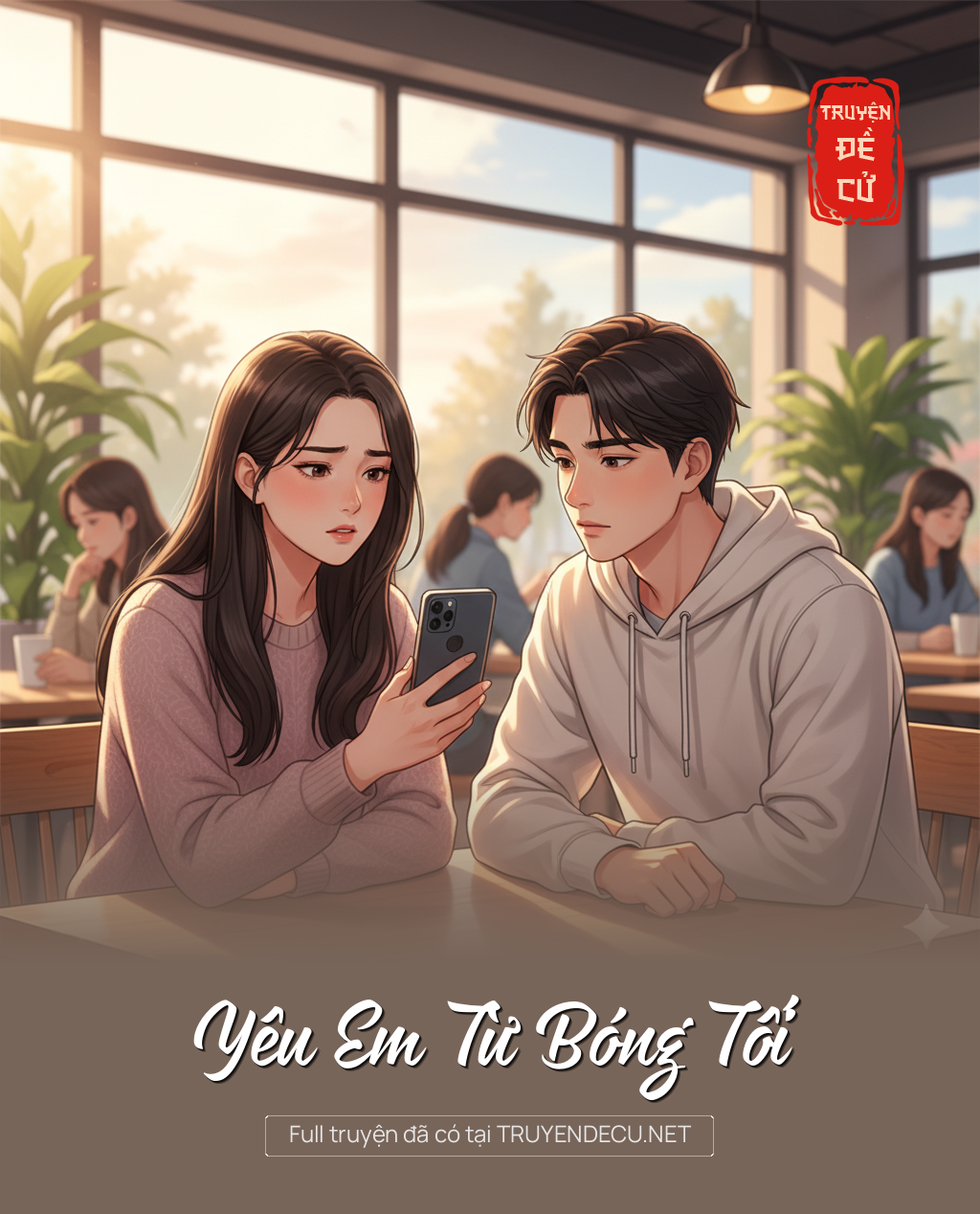 
                            Yêu Em Từ Bóng Tối