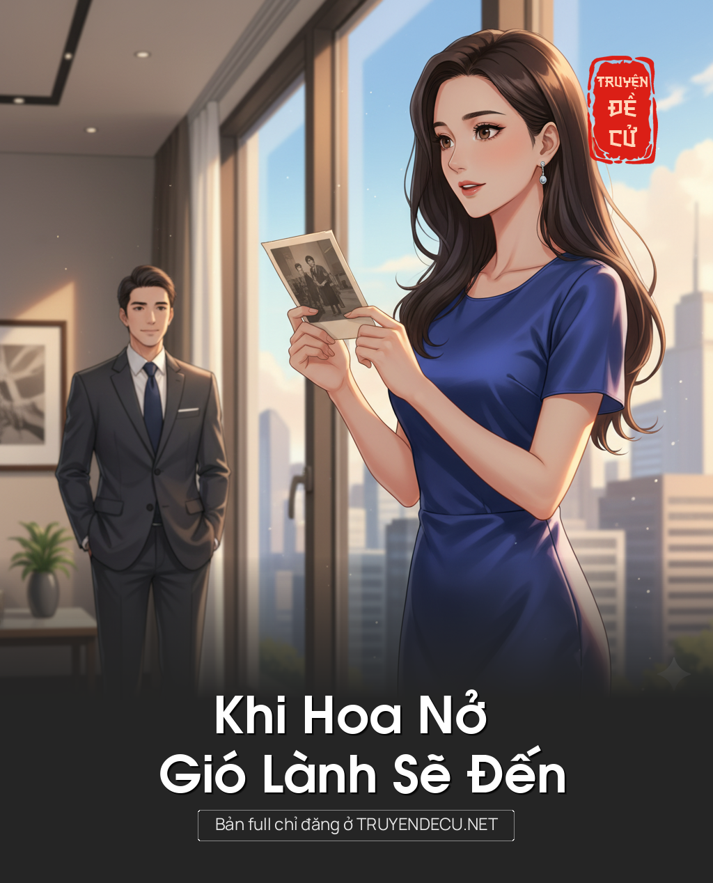
                            Khi Hoa Nở Gió Lành Sẽ Đến