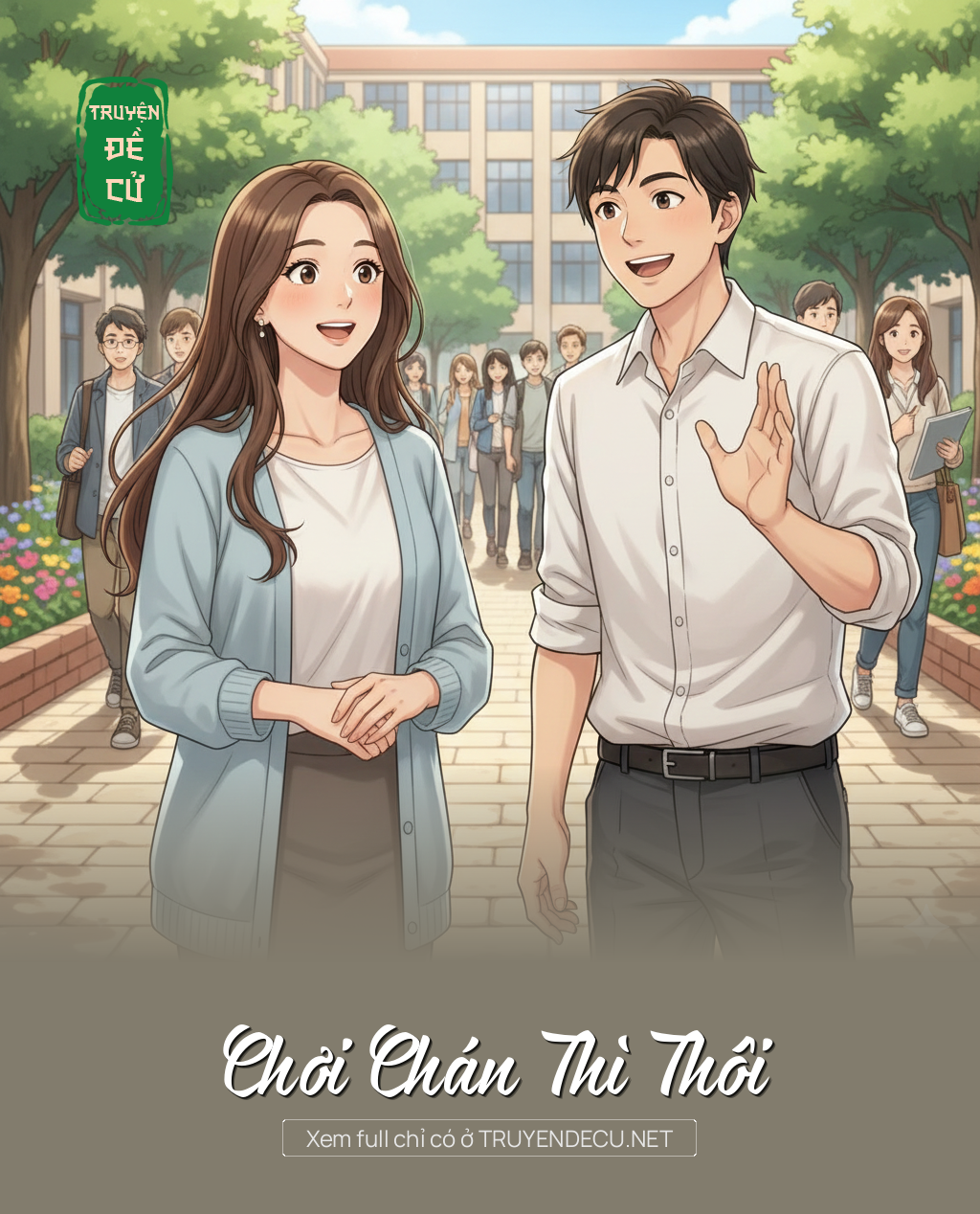 
                            Chơi Chán Thì Thôi