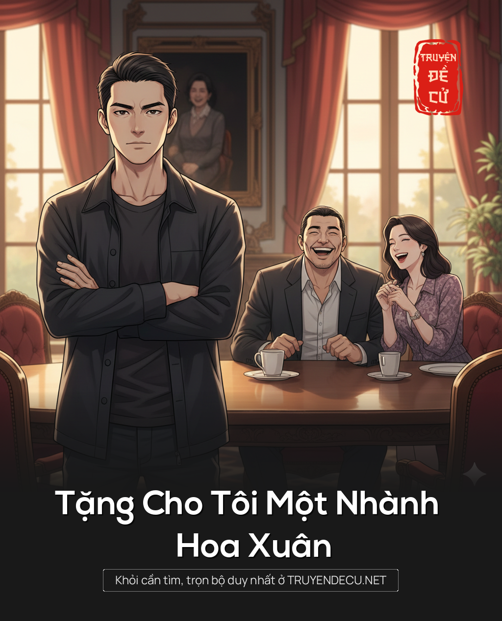 
                            Tặng Cho Tôi Một Nhành Hoa Xuân