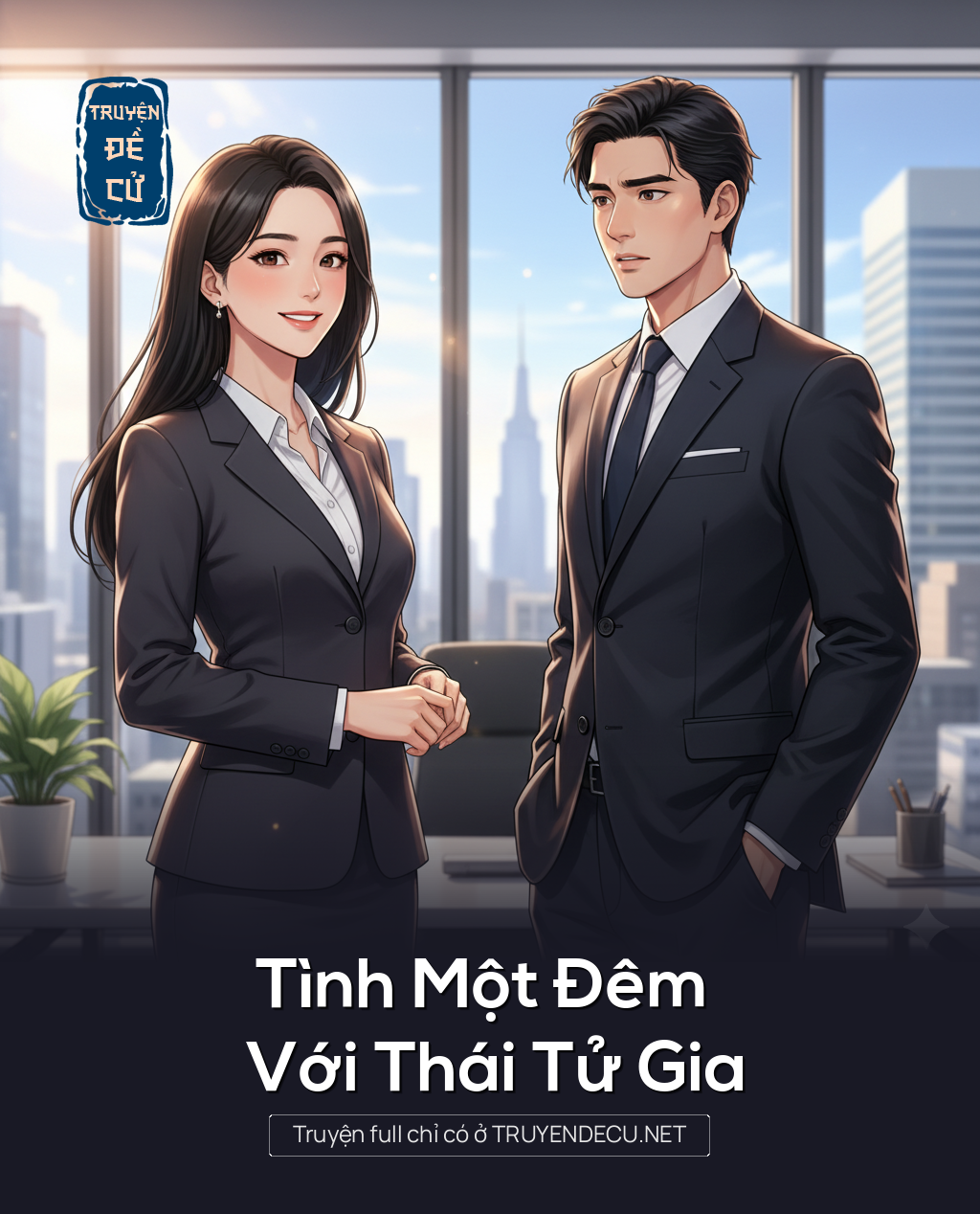 
                            Tình Một Đêm Với Thái Tử Gia