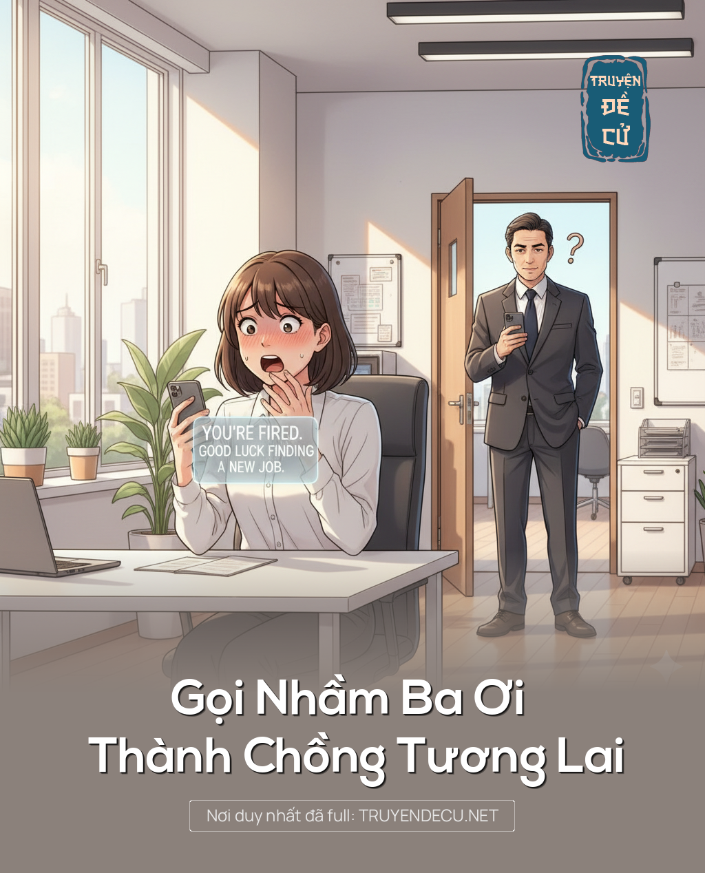 
                            Gọi Nhầm Ba Ơi Thành Chồng Tương Lai