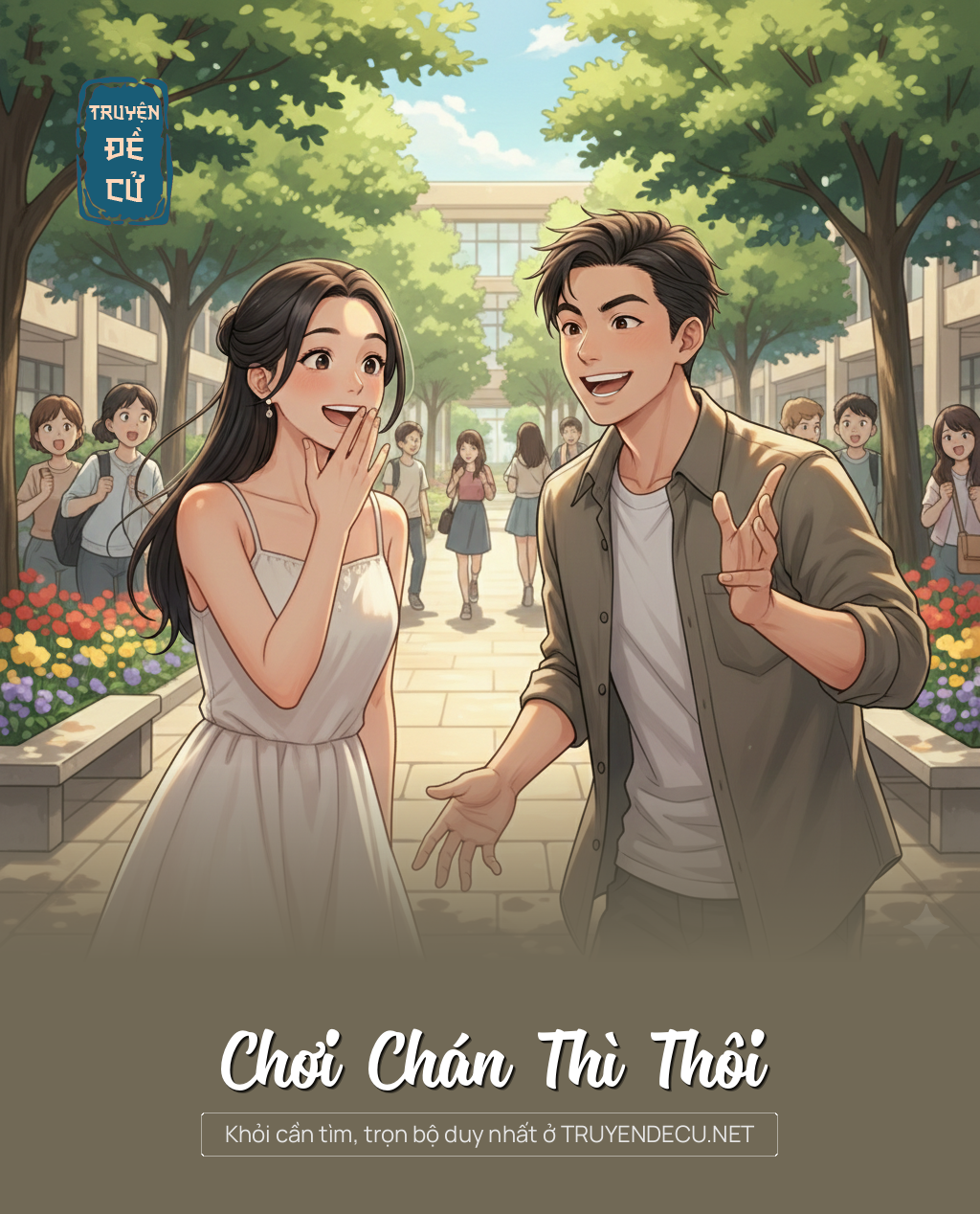 
                            Chơi Chán Thì Thôi