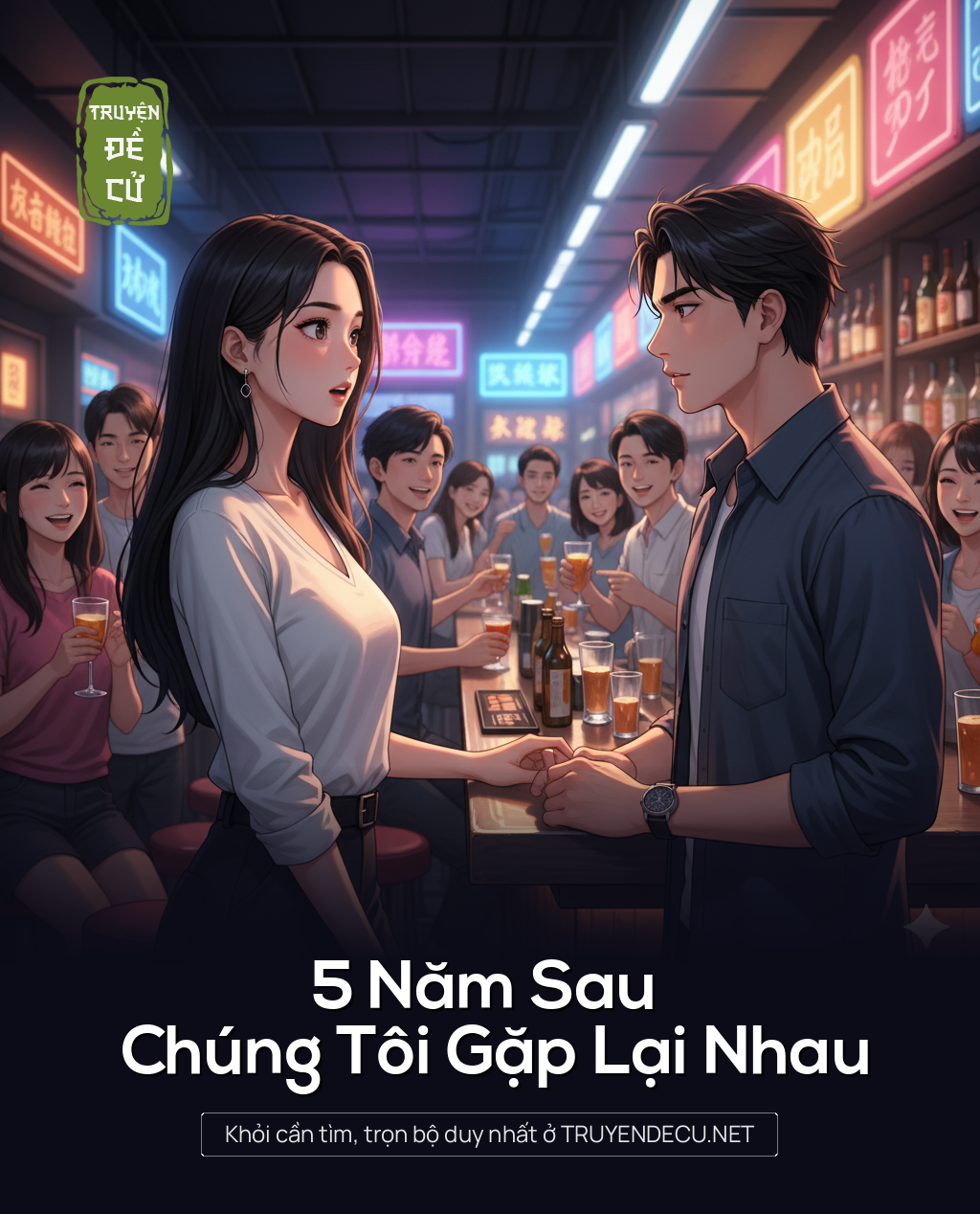 
                            5 Năm Sau Chúng Tôi Gặp Lại Nhau