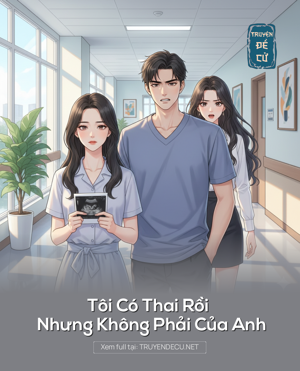 
                            Tôi Có Thai Rồi Nhưng Không Phải Của Anh