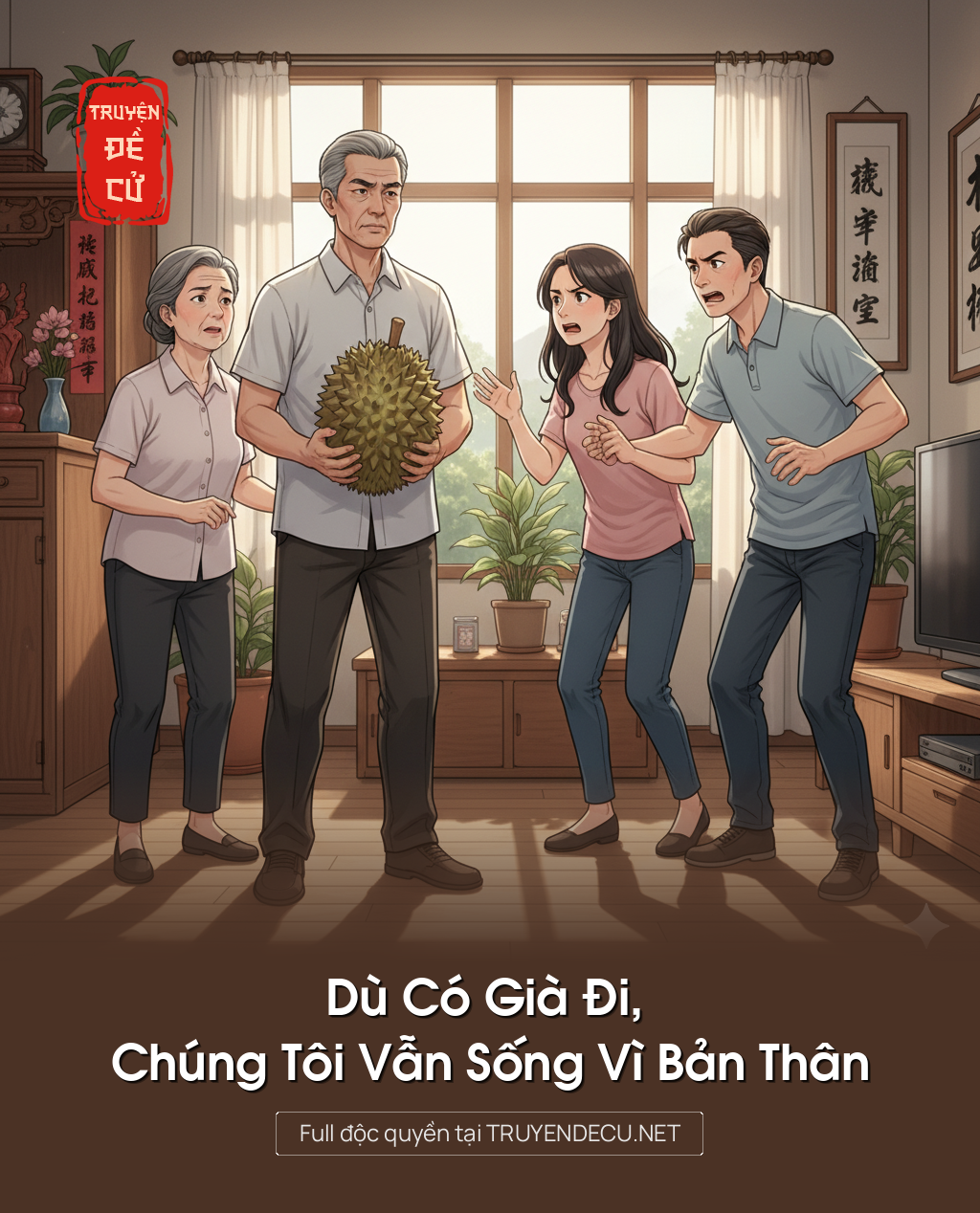 
                            Dù Có Già Đi, Chúng Tôi Vẫn Sống Vì Bản Thân