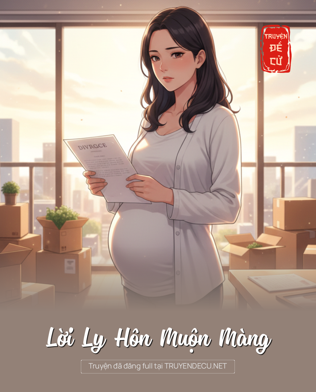 
                            Lời Ly Hôn Muộn Màng
