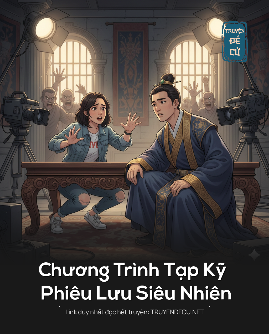 
                            Chương Trình Tạp Kỹ Phiêu Lưu Siêu Nhiên