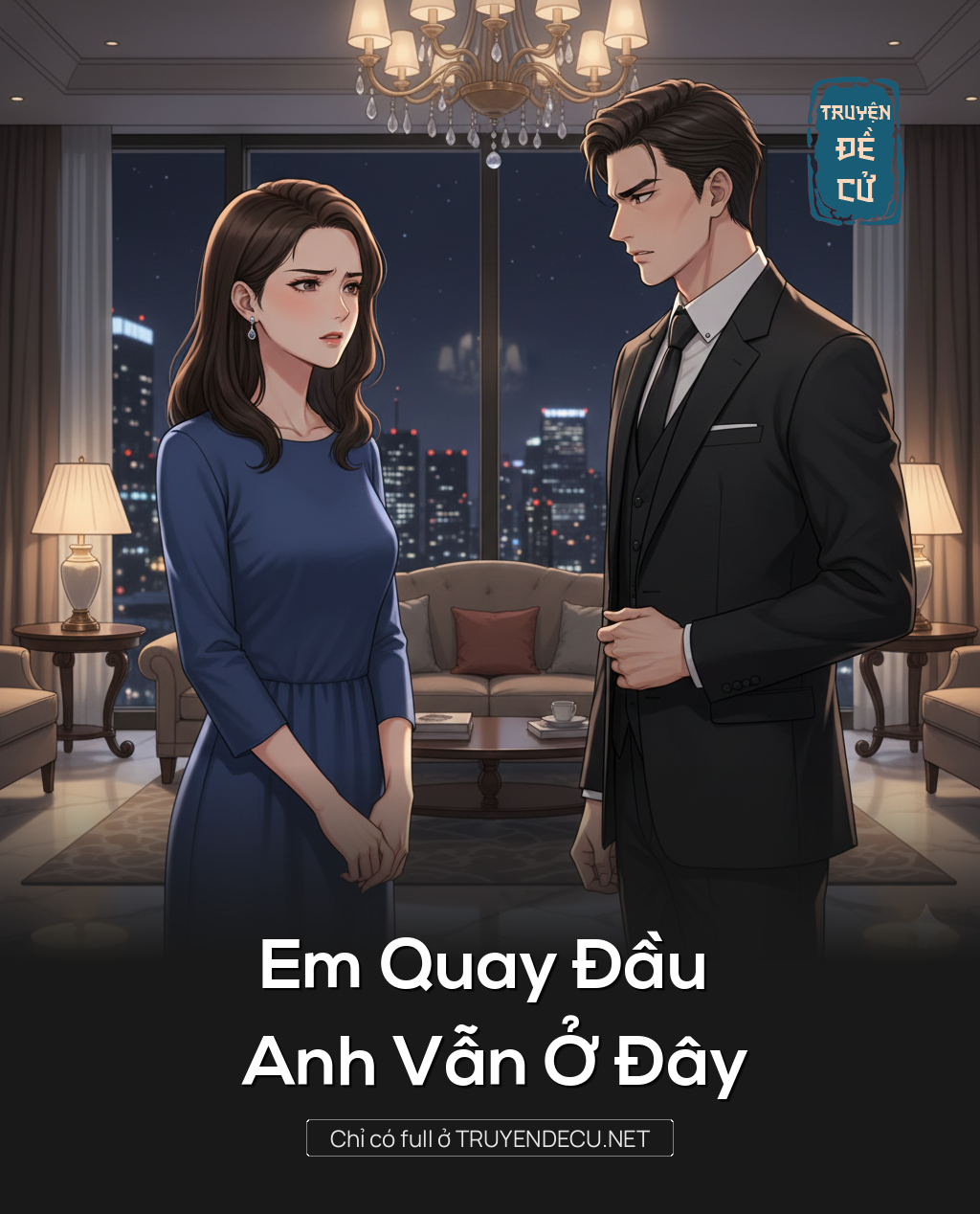
                            Em Quay Đầu Anh Vẫn Ở Đây