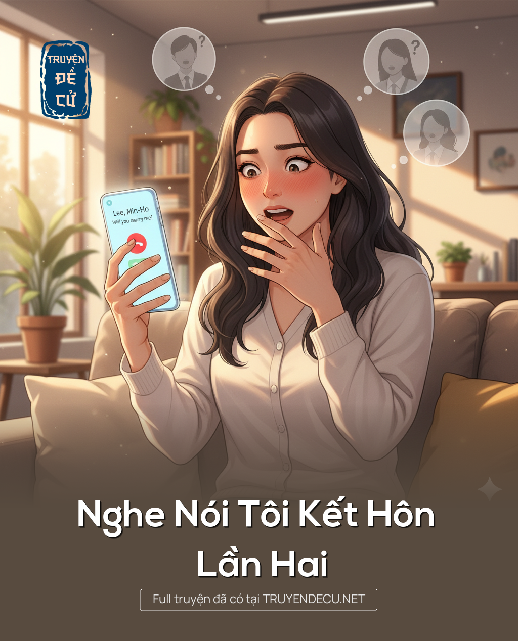 
                            Nghe Nói Tôi Kết Hôn Lần Hai