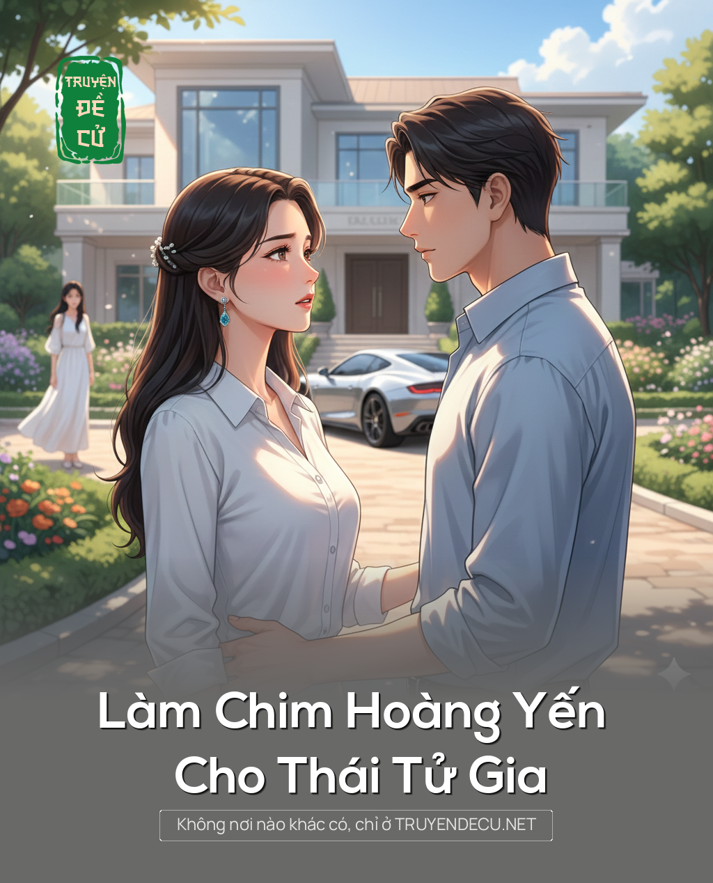 
                            Làm Chim Hoàng Yến Cho Thái Tử Gia