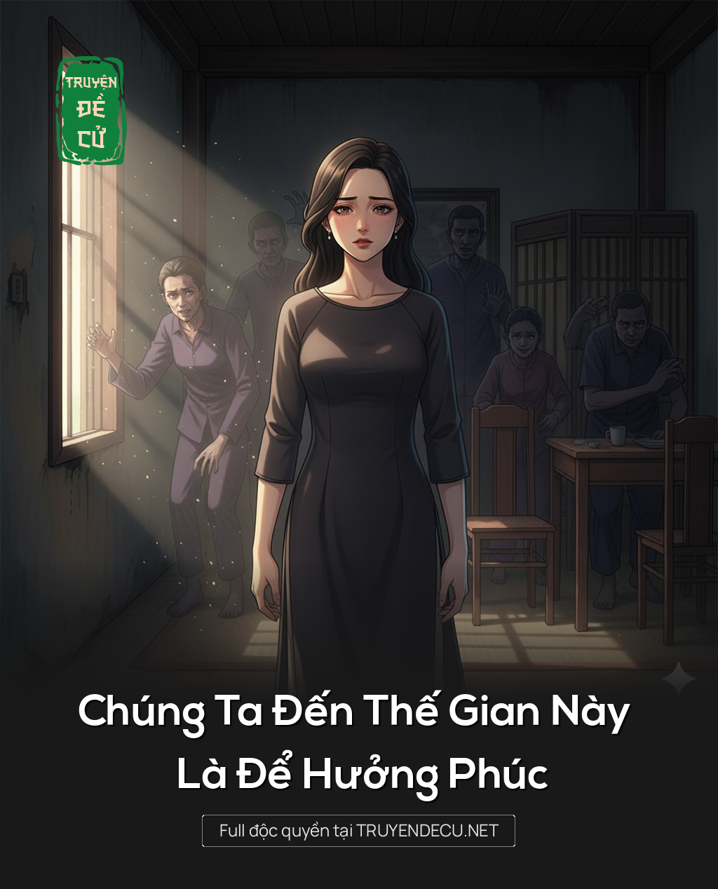 
                            Chúng Ta Đến Thế Gian Này Là Để Hưởng Phúc