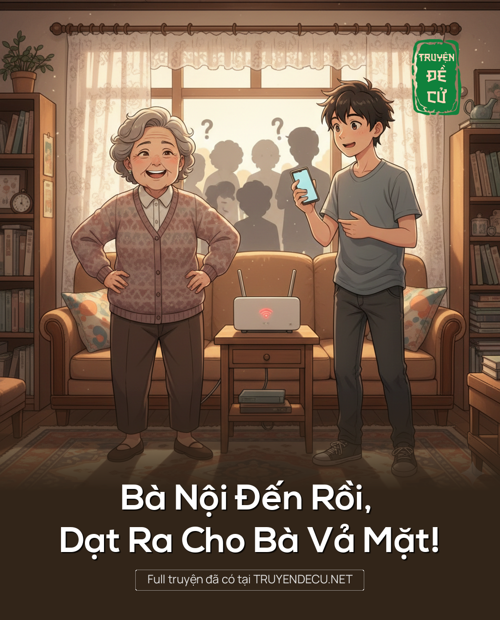 
                            Bà Nội Đến Rồi, Dạt Ra Cho Bà Vả Mặt!