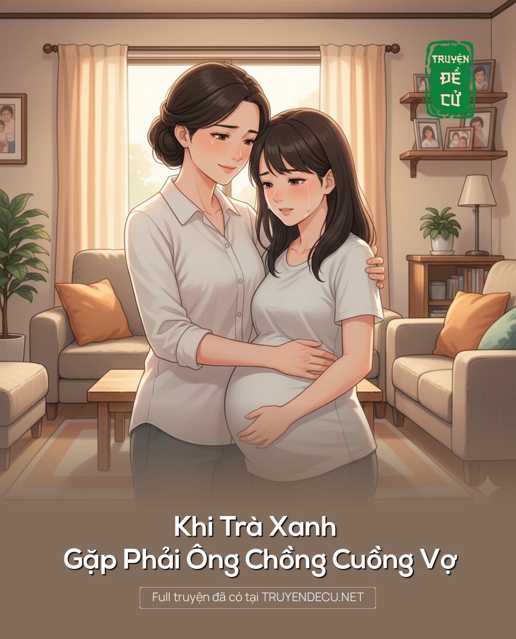 
                            Khi Trà Xanh Gặp Phải Ông Chồng Cuồng Vợ