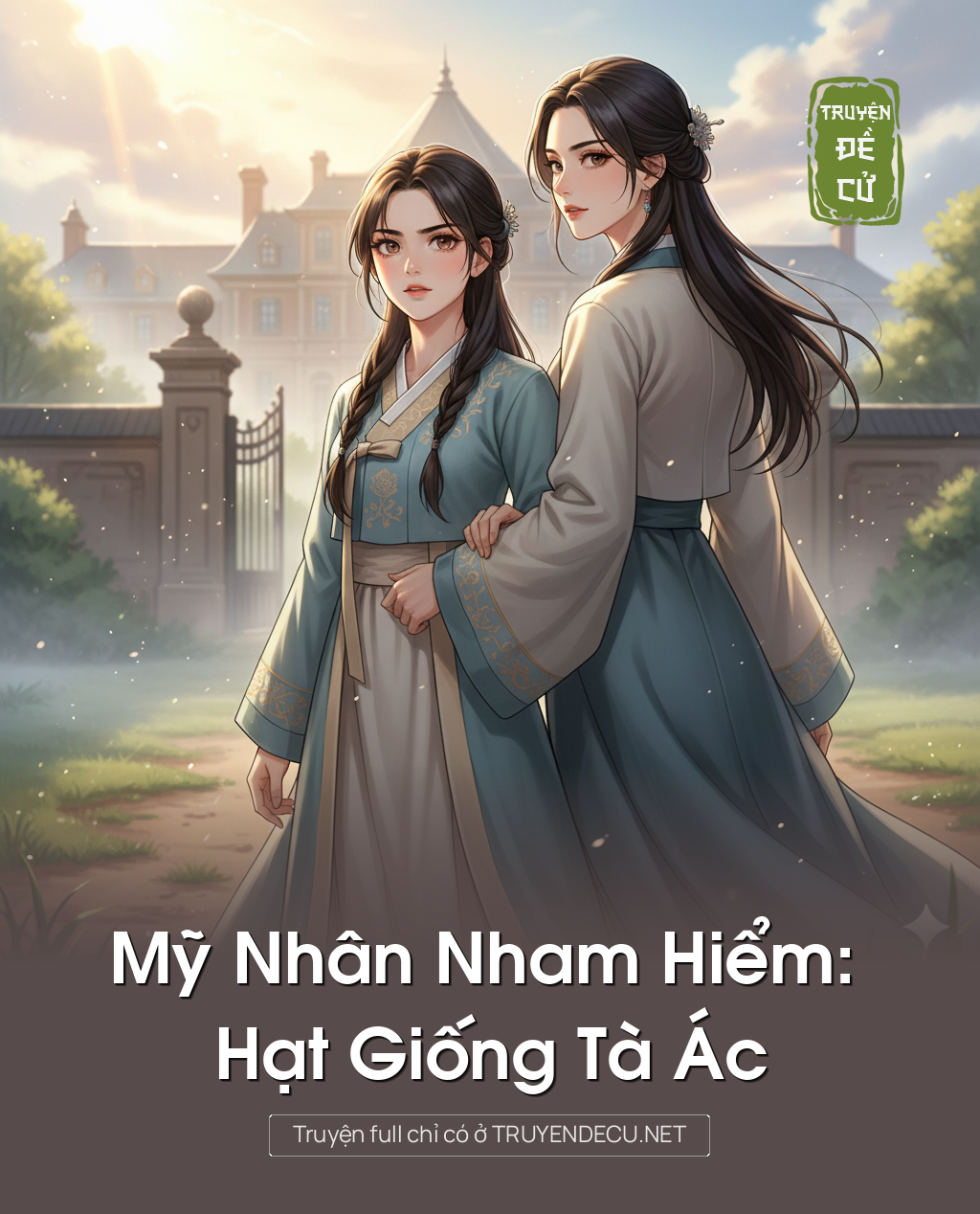 
                            Mỹ Nhân Nham Hiểm: Hạt Giống Tà Ác