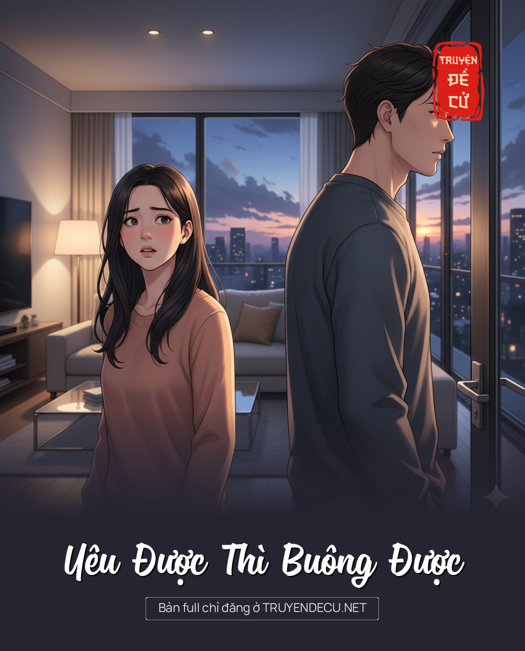 
                            Yêu Được Thì Buông Được