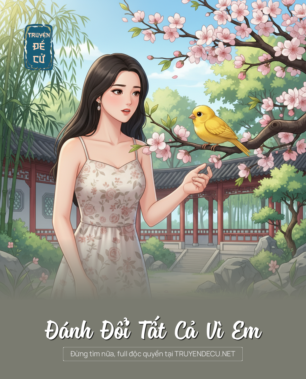 
                            Đánh Đổi Tất Cả Vì Em