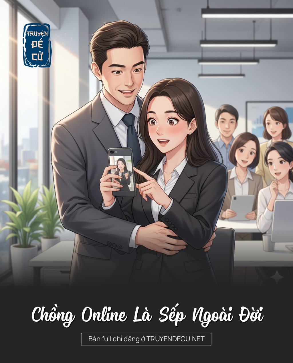 
                            Chồng Online Là Sếp Ngoài Đời