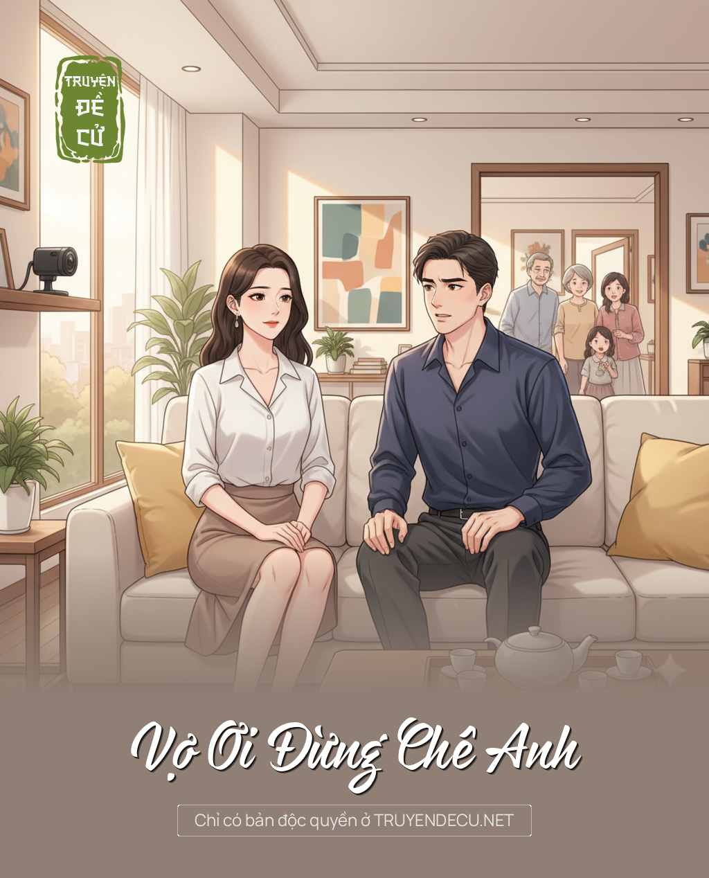 
                            Vợ Ơi Đừng Chê Anh