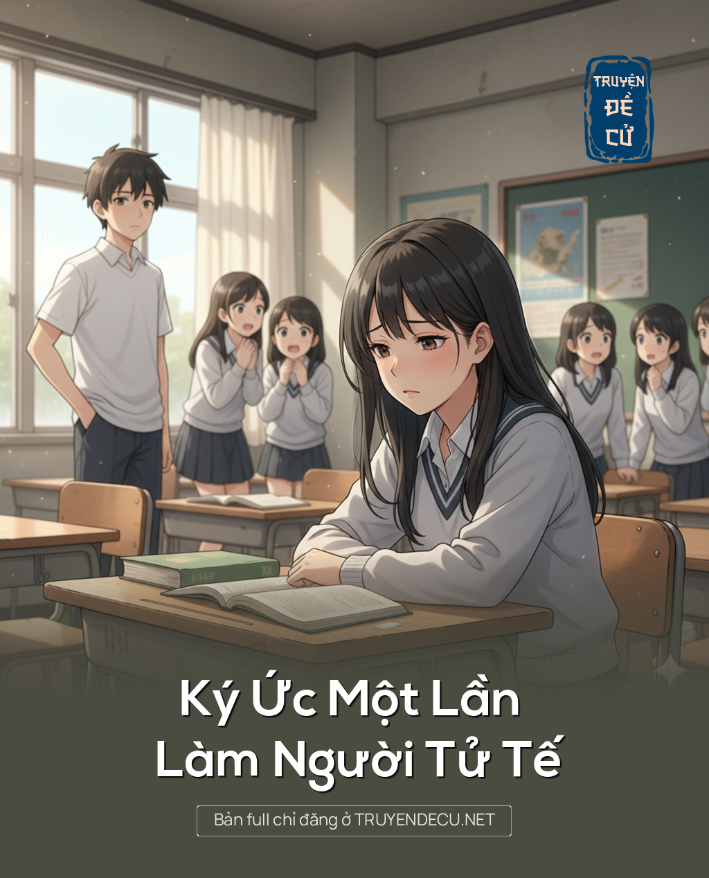 
                            Ký Ức Một Lần Làm Người Tử Tế