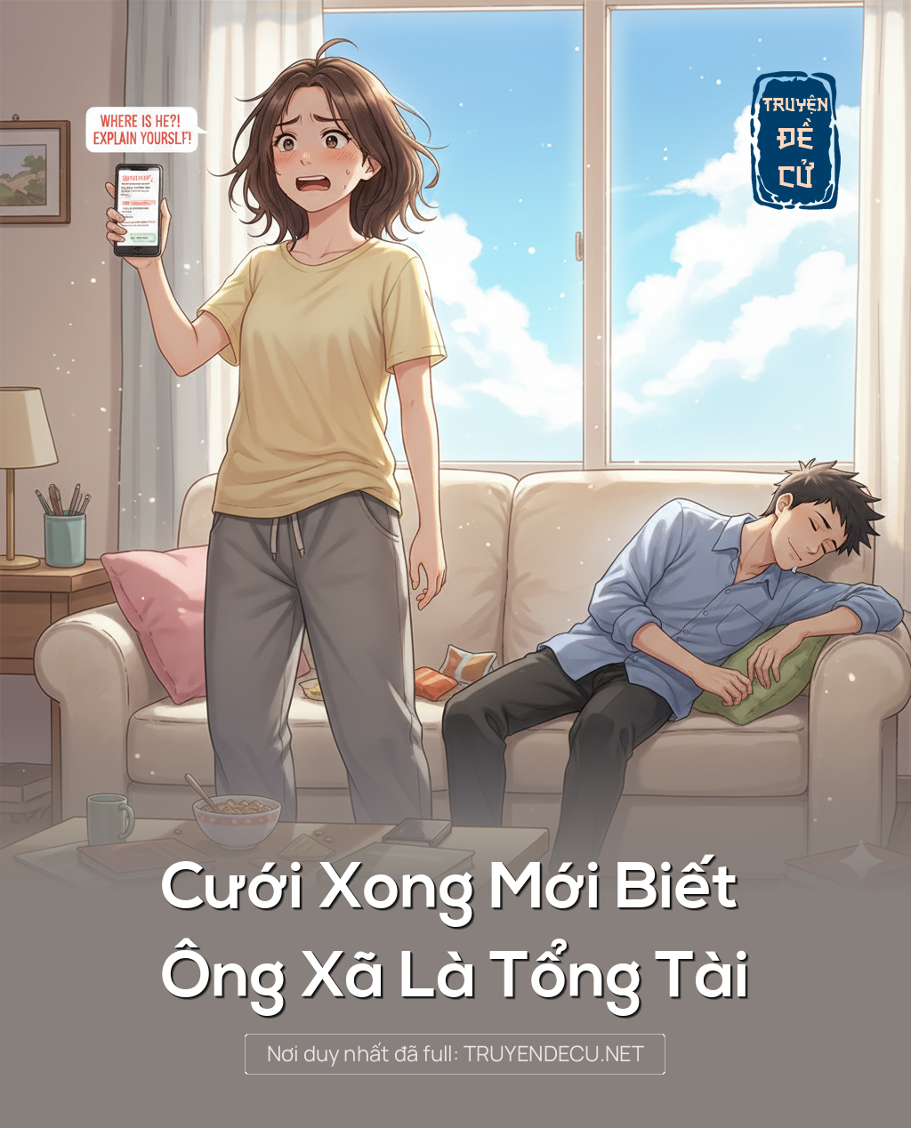 
                            Cưới Xong Mới Biết Ông Xã Là Tổng Tài