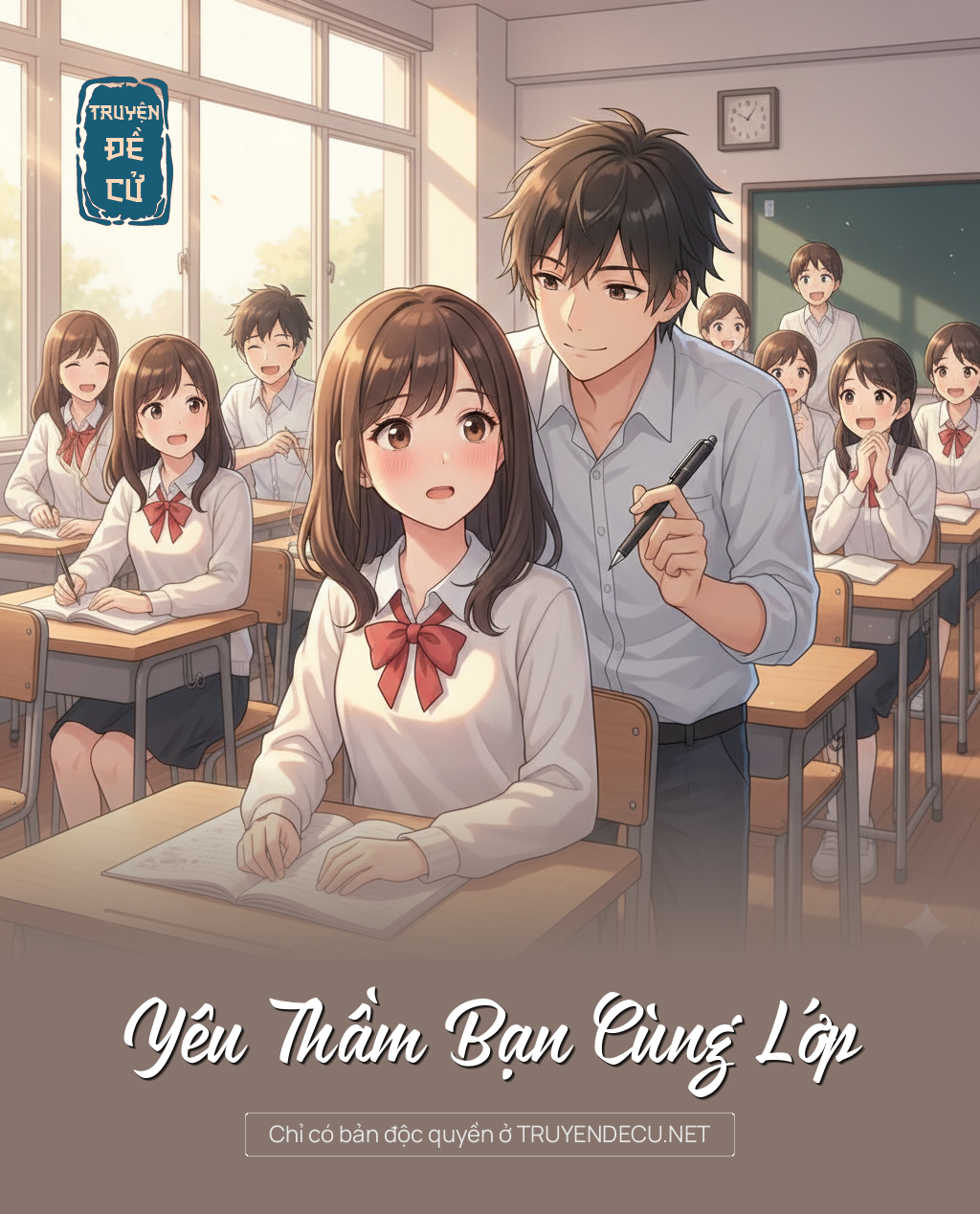 
                            Yêu Thầm Bạn Cùng Lớp