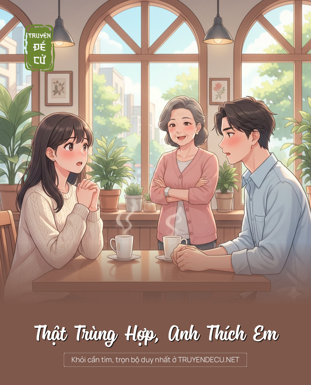 
                            Thật Trùng Hợp, Anh Thích Em