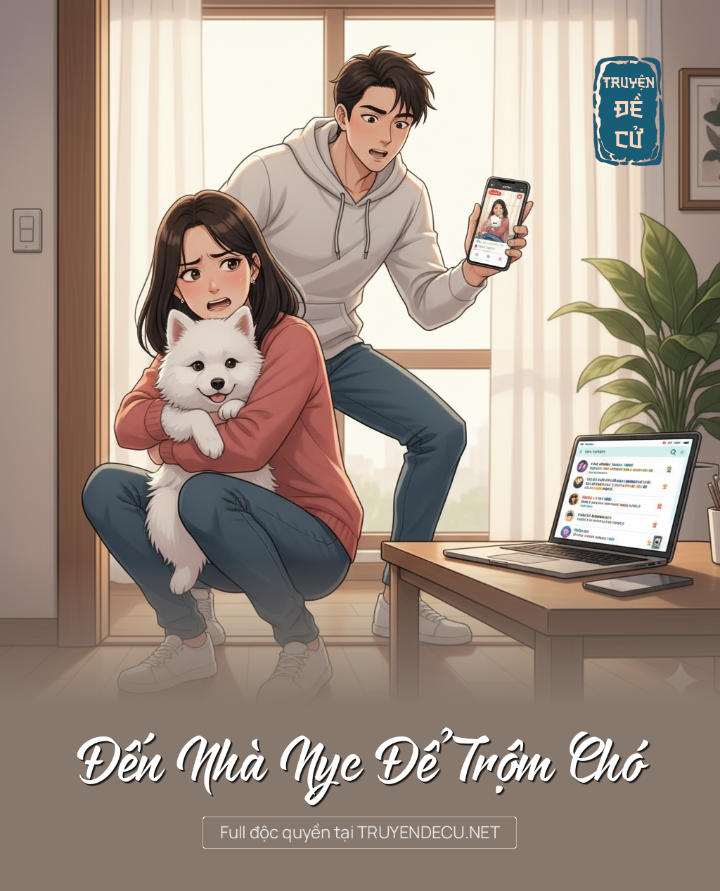 
                            Đến Nhà Nyc Để Trộm Chó