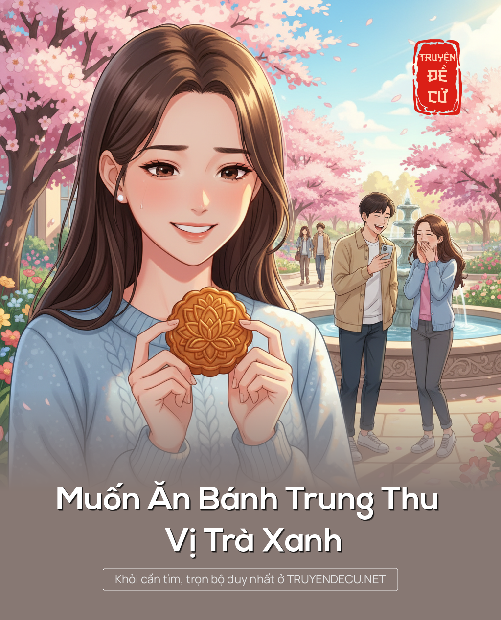 
                            Muốn Ăn Bánh Trung Thu Vị 