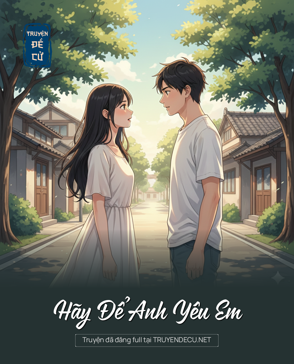 Hãy Để Anh Yêu Em