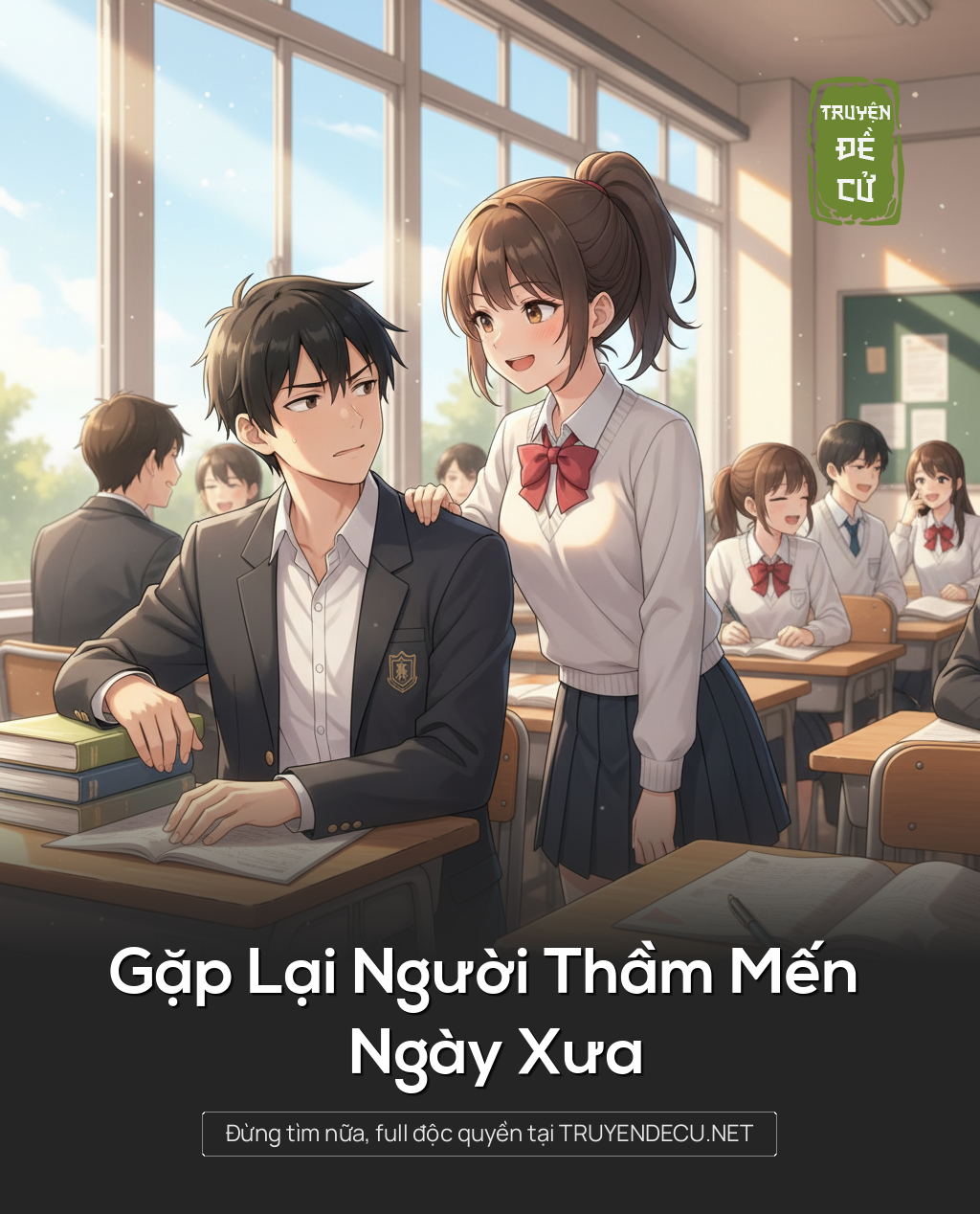 
                            Gặp Lại Người Thầm Mến Ngày Xưa