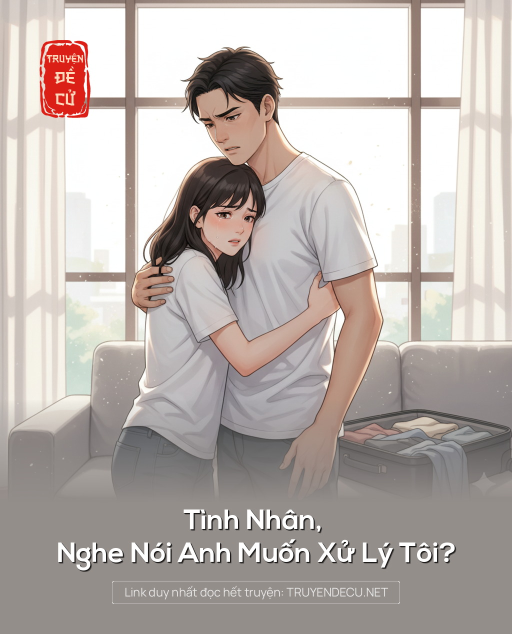 
                            Tình Nhân, Nghe Nói Anh Muốn Xử Lý Tôi?