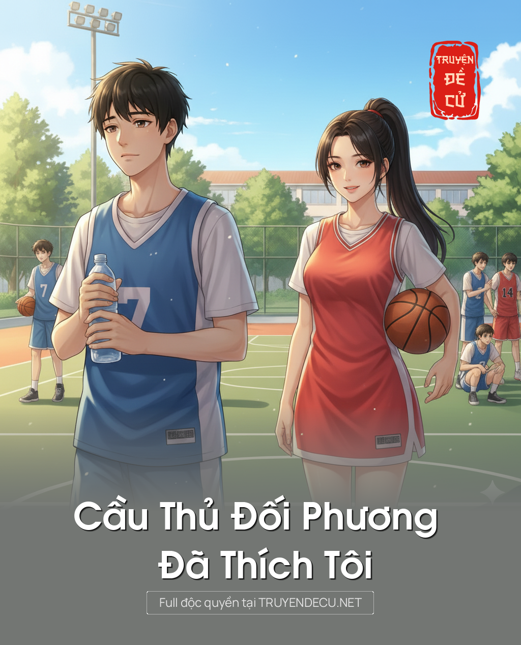 
                            Cầu Thủ Đối Phương Đã Thích Tôi