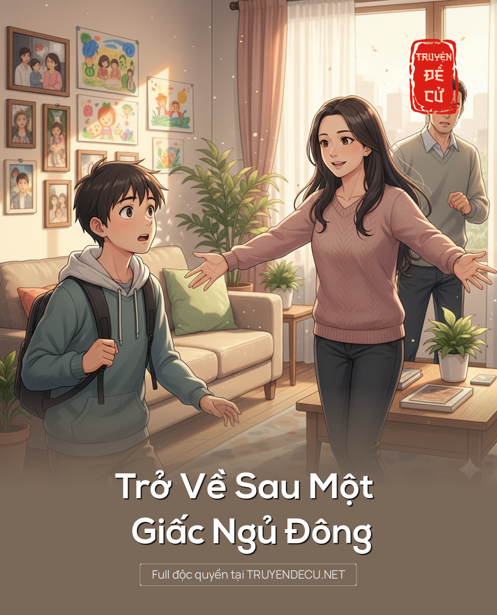 
                            Trở Về Sau Một Giấc Ngủ Đông