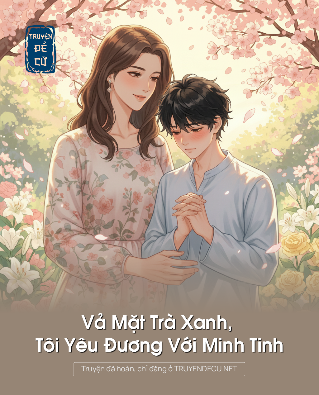 
                            Vả Mặt Trà Xanh, Tôi Yêu Đương Với Minh Tinh