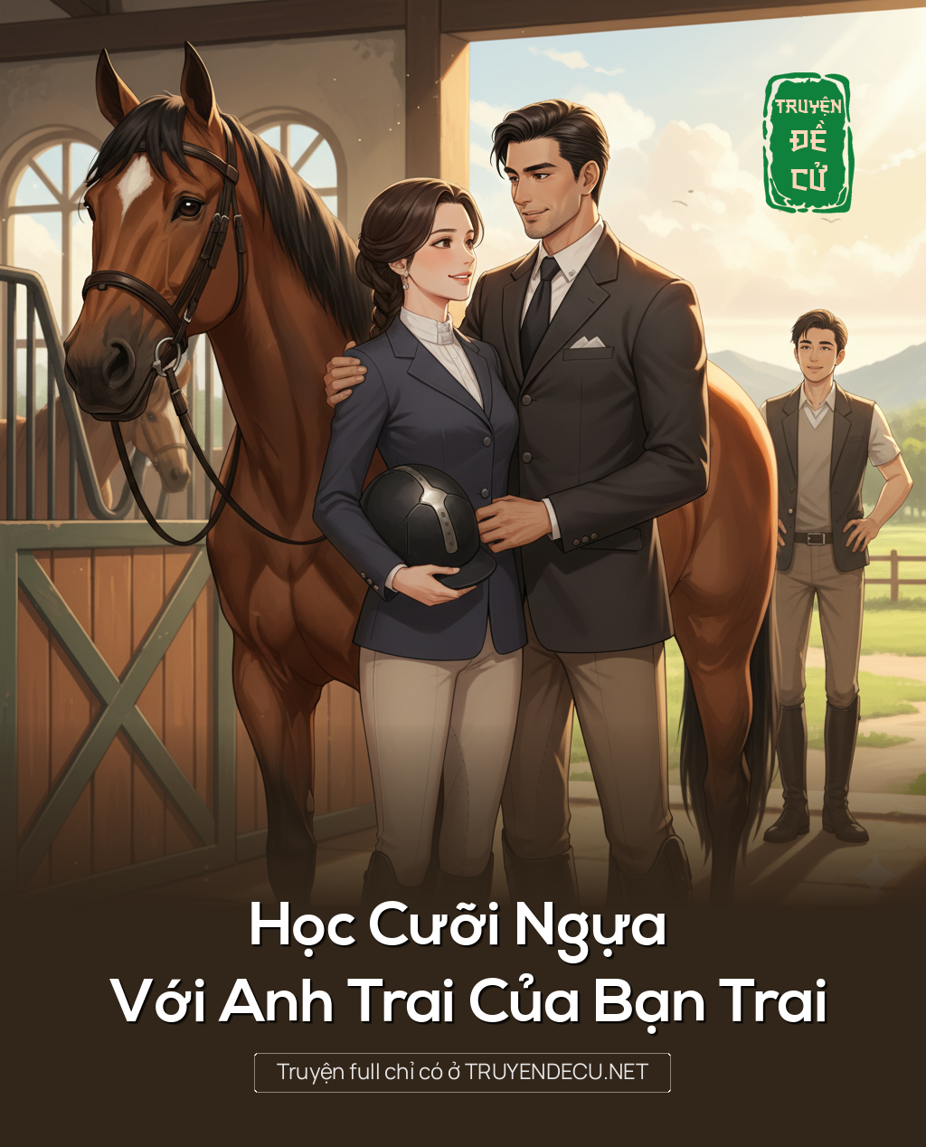 
                            Học Cưỡi Ngựa Với Anh Trai Của Bạn Trai