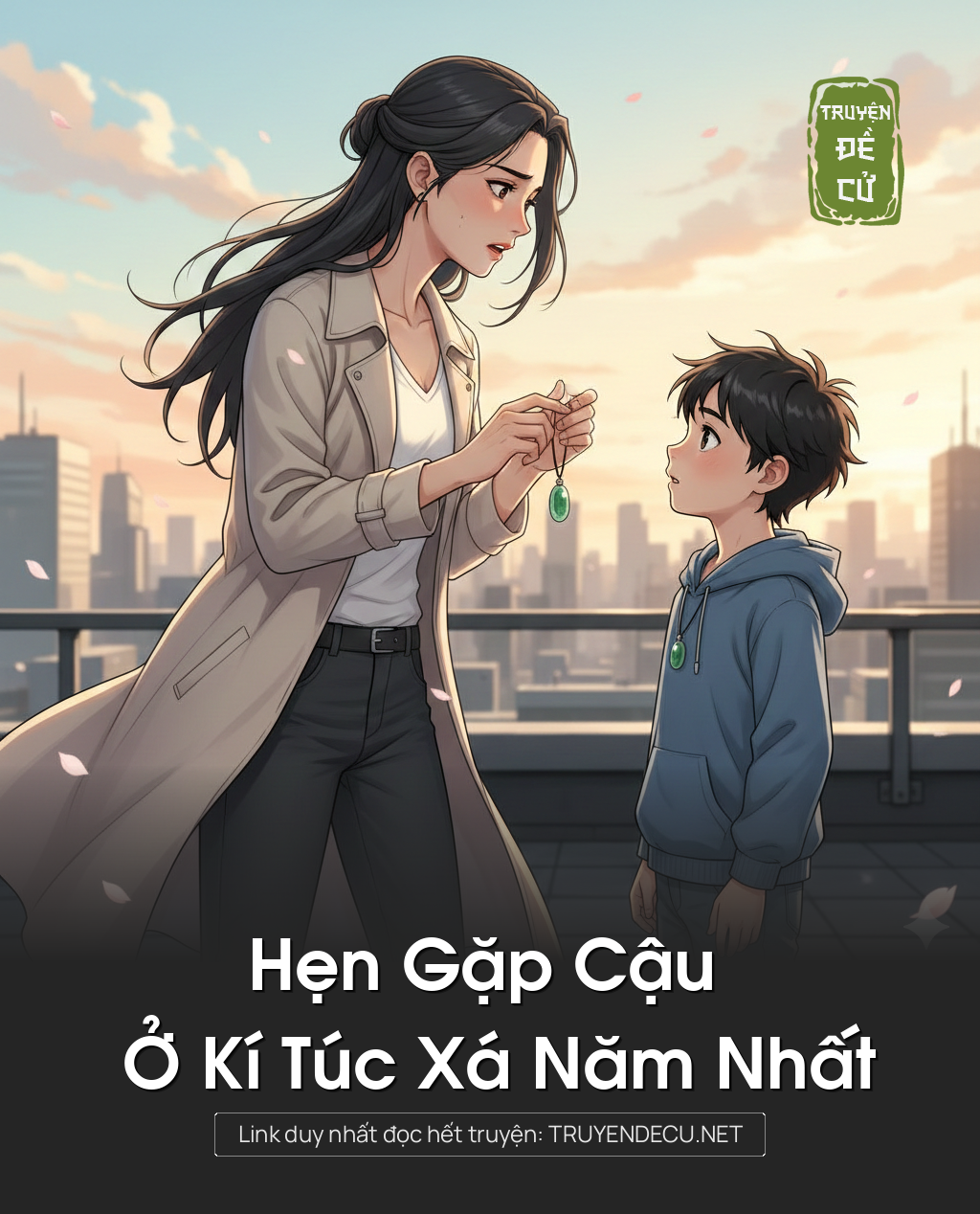 
                            Hẹn Gặp Cậu Ở Kí Túc Xá Năm Nhất