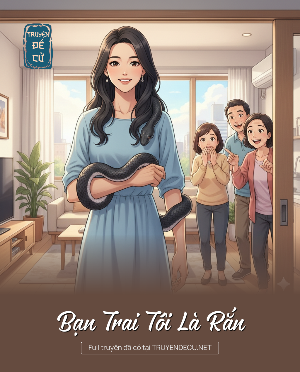 
                            Bạn Trai Tôi Là Rắn