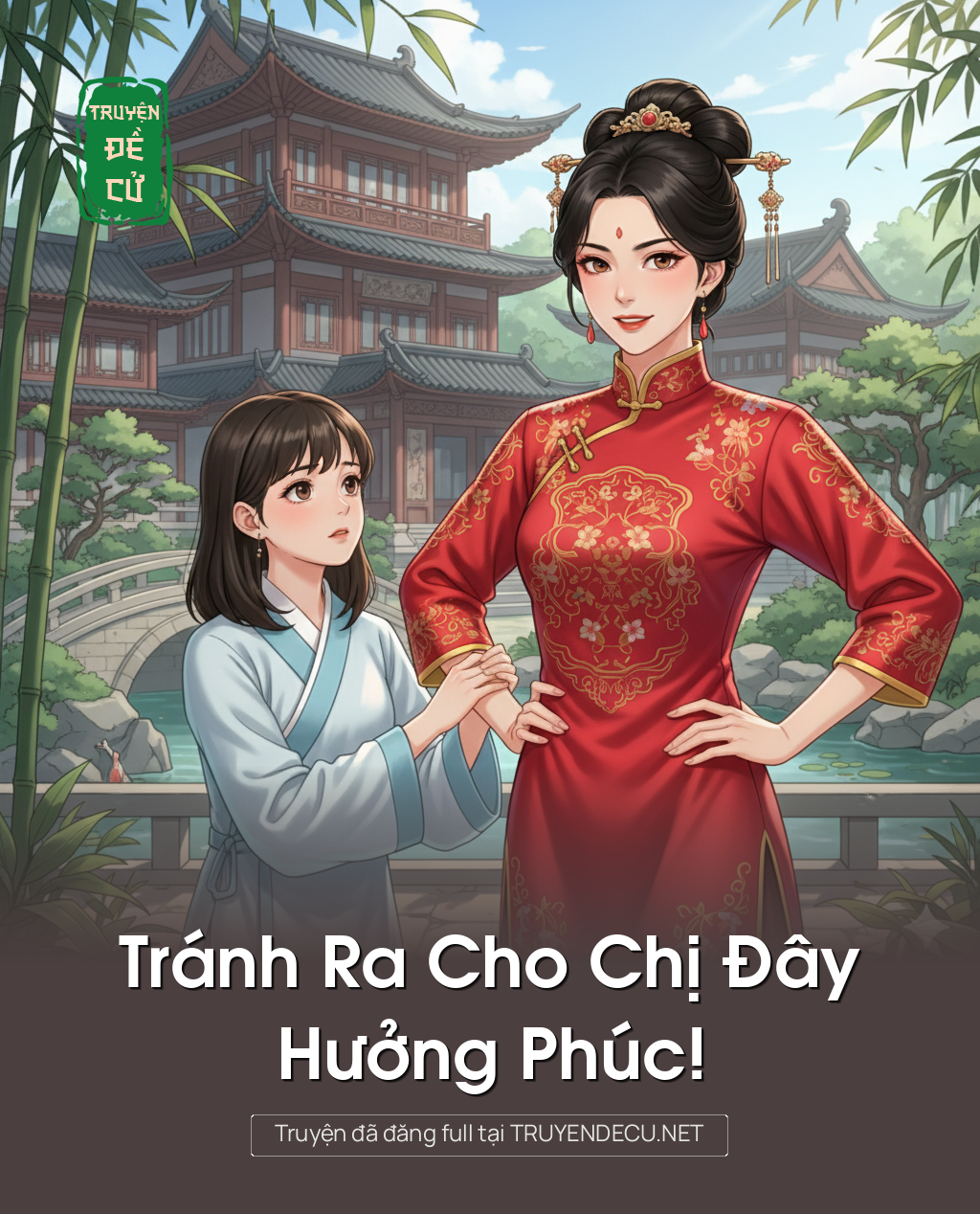 
                            Tránh Ra Cho Chị Đây Hưởng Phúc!