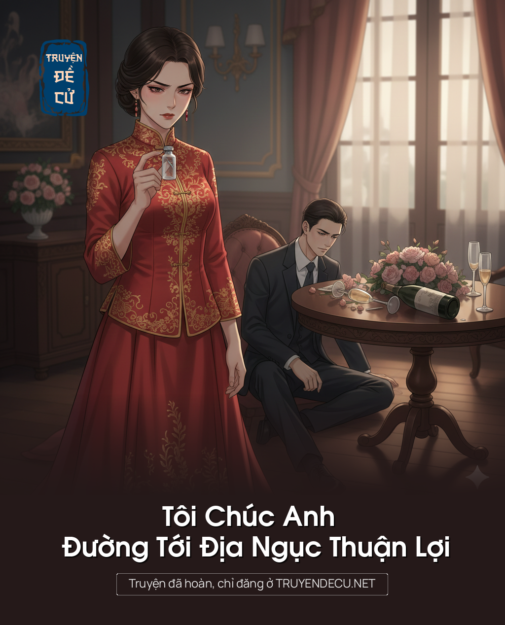 
                            Tôi Chúc Anh Đường Tới Địa Ngục Thuận Lợi