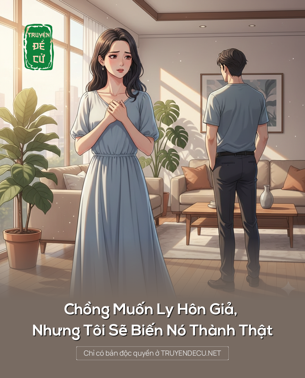 
                            ChồNg MuốN Ly Hôn Giả, Nhưng Tôi Sẽ BiếN Nó ThàNh ThậT