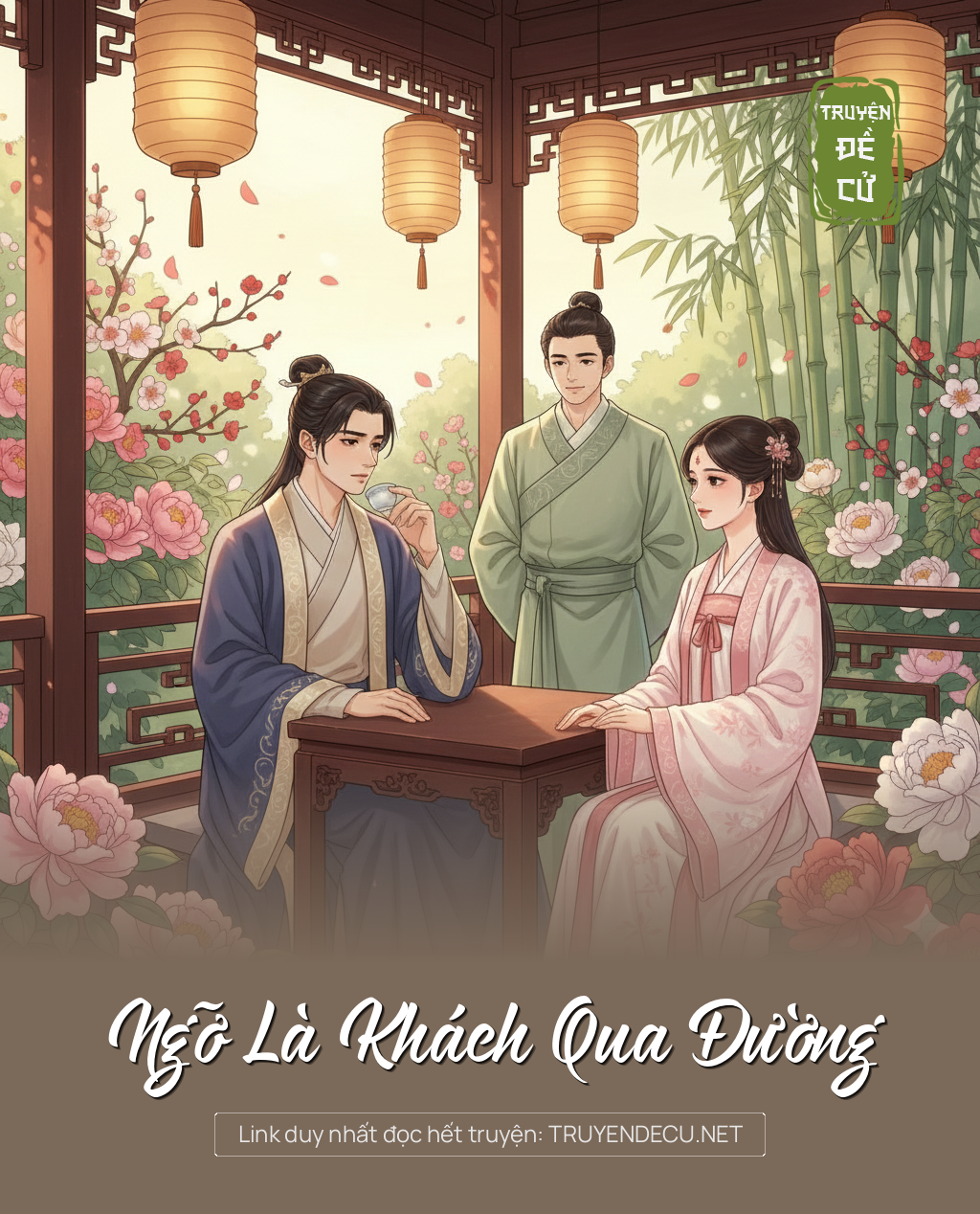 
                            Ngỡ Là Khách Qua Đường