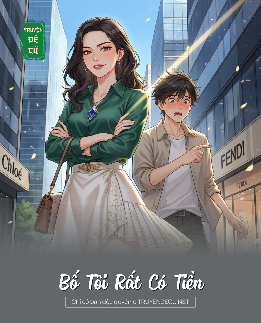 
                            Bố Tôi Rất Có Tiền